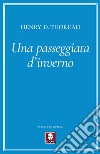 Una passeggiata d'inverno libro