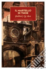 Il martello di Thor libro