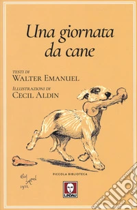 Una giornata da cane o L'angelo della casa