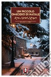 Un piccolo omicidio di Natale libro