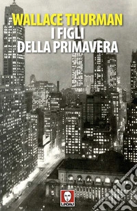 I figli della primavera