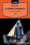 L'uomo visibile libro di Balázs Béla