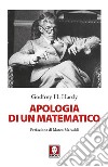 Apologia di un matematico libro di Hardy Godfrey H.