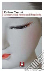 Le storie del negozio di bambole libro