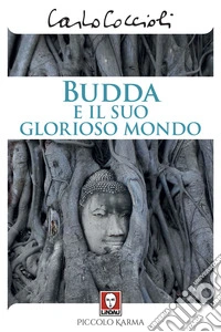Budda e il suo glorioso mondo