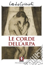 Le corde dell'arpa libro