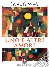 Uno e altri amori