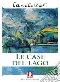 Le case del lago
