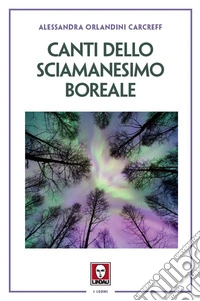 Canti dello sciamanesimo boreale