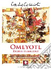 Omeyotl. Diario messicano libro