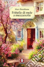 Frittelle di mele a mezzanotte libro