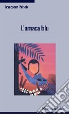 L'amaca blu libro