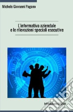 L'informativa aziendale e le rilevazioni speciali esecutive libro