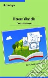 Il bosco Vitabella. Storia sulla diversità. Ediz. a colori libro