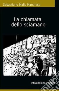 La chiamata dello sciamano