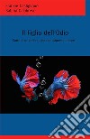 Il figlio dell'odio. Sorte di un delfino che non sapeva nuotare libro di Castiglione Frankie Calabrese Sabina