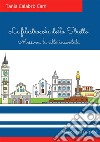 Le filastrocche dello Stretto. Messina, la città incantata. Ediz. illustrata libro di Calabrò Cami Tania