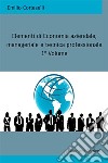 Elementi di economia aziendale, manageriale e tecnica professionale. Ediz. integrale. Vol. 1 libro di Corteselli Emilio