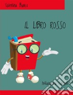 Il libro rosso. Ediz. integrale libro