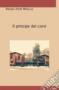 Il principe dei corvi libro