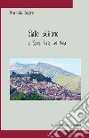 Giallo siciliano... a Santa Lucia del Mela. Ediz. integrale libro
