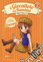 Il giocattolo dei bambini. Big edition. Vol. 2 libro