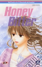 Honey Bitter. Vol. 6 libro