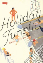 Holyday junction libro