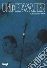 Underwater. Vol. 2 libro