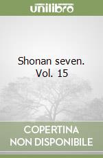 Shonan seven. Vol. 15 libro