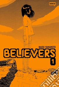 Believers. Vol. 1