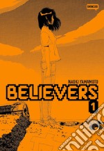 Believers. Vol. 1 libro