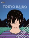 Tokyo Kaido. Vol. 1-3 libro