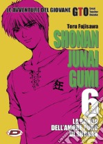 Shonan Junai Gumi. Vol. 6 libro