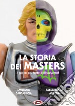 La storia dei Masters. Il gioco più forte che ci sia libro