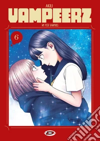 Vampeerz. Vol. 6