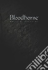 L'arte di Bloodborne libro