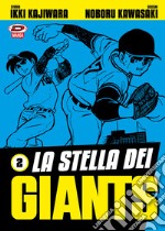 La stella dei Giants. Vol. 2 libro