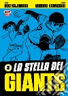 La stella dei Giants. Vol. 2 libro