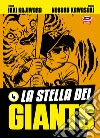 La stella dei Giants. Vol. 4 libro