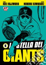 La stella dei Giants. Vol. 5 libro