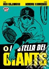 La stella dei Giants. Vol. 5 libro