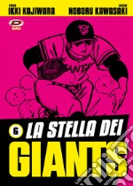 La stella dei Giants. Vol. 6 libro