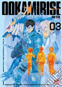 Ookami rise. Vol. 3