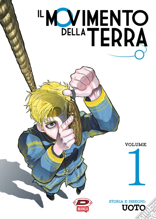Il movimento della terra. Vol. 1