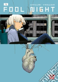 Fool night. Vol. 4