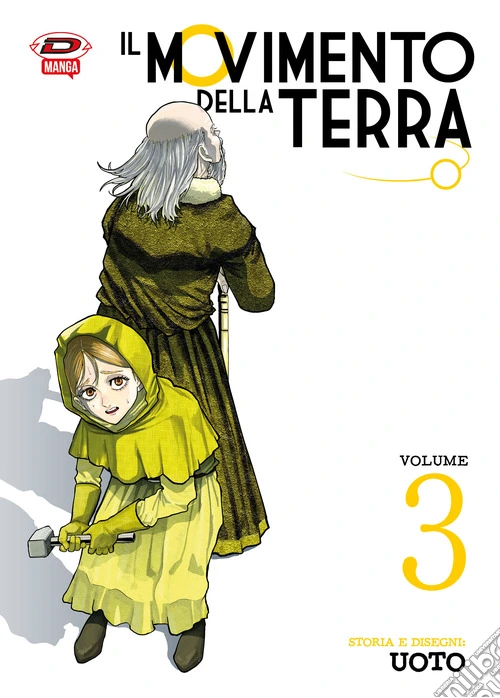 Il movimento della terra. Vol. 3