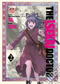 The isekai doctor. Vol. 2 libro