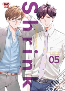 Shrink. Dr. Yowai medico psichiatra. Vol. 5