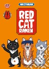 Red cat ramen. Ediz. variant. Vol. 1 libro di Angyaman